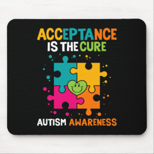 Acceptance Is The Cure Autism Awareness Mouse Pad