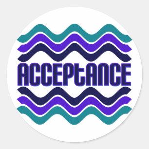 Acceptance Quote in Blue Green Purple Graphic Classic Round Sticker