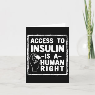 Access To Insulin Is A Human Right Diabetes Awaren Card