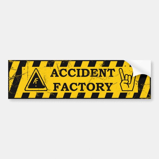 Accident Factory Bumper sticker (Front)