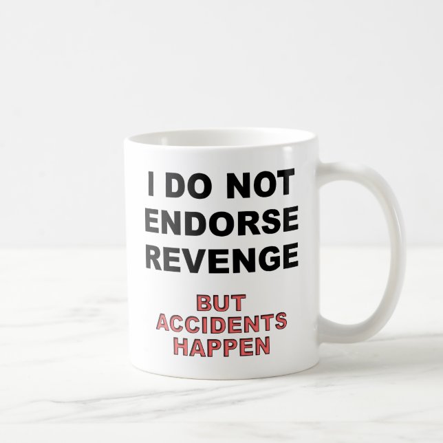 Accidents Happen Funny Mug (Right)