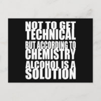 According to Chemistry, Alcohol is a Solution