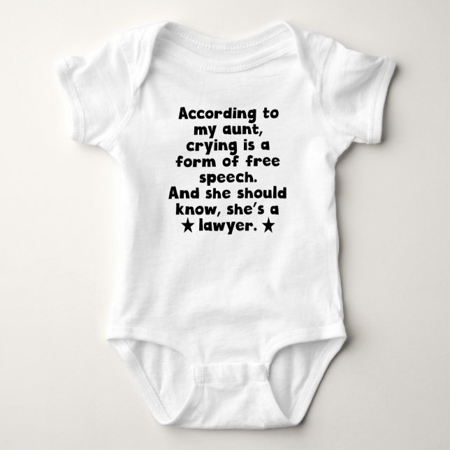 According To My Aunt Crying Is Free Speech Baby Bodysuit (Front)