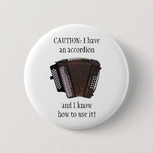 ACCORDION CAUTION button/pin badge