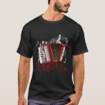 Accordion Player Folk Music Accordion T-Shirt<br><div class="desc">Vibrant design pays homage to traditional folk music with an intricately depicted accordion player,  reflecting the spirit of accordion-driven melodies and cultural expressions. 
 
 Character limit checked: 200</div>