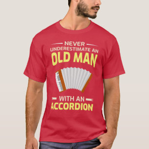 Accordion Polka Music Musician Dad Grandpa Fathers T-Shirt