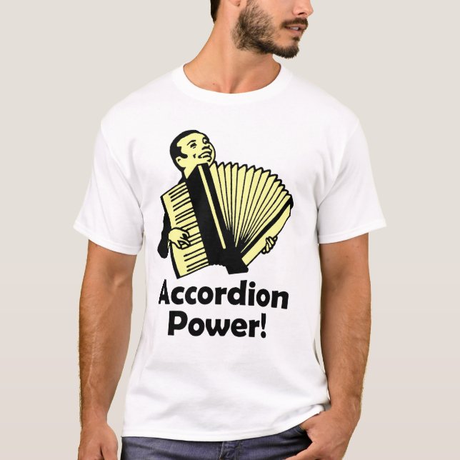 Accordion Power! T-Shirt (Front)