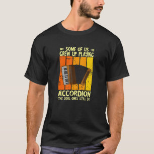 Accordion Still Playing Air Accordion Polka Music T-Shirt