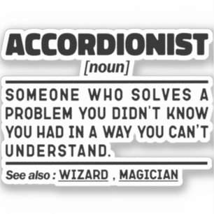 Accordionist Noun Definition Funny Sarcastic