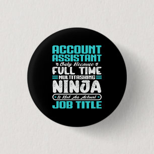 Account Assistant Job Title Professional Skills 3 Cm Round Badge