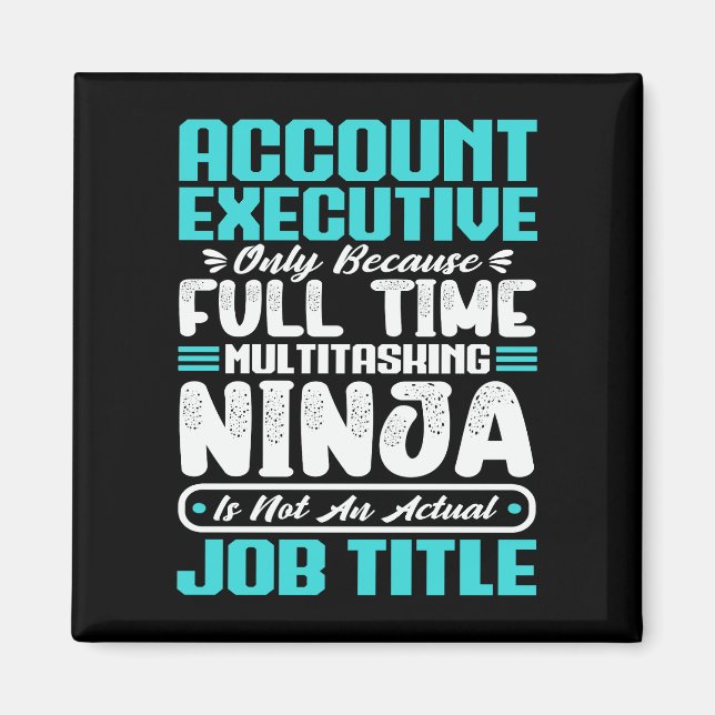 Account Executive Job Title Profession Skills Magnet (Front)