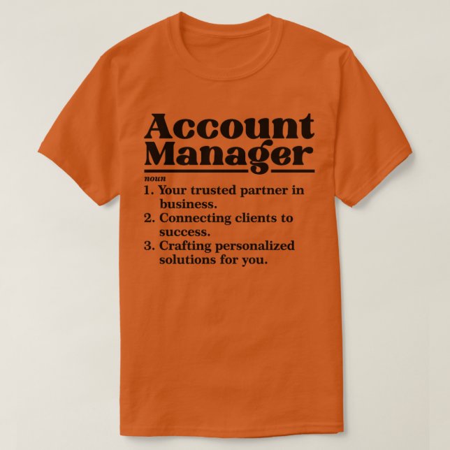 Account Manager3 T-Shirt (Design Front)