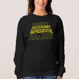 Account Representative Space Backside Design Sweatshirt