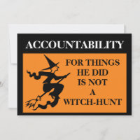 Accountability is Not a Witch-hunt Trump