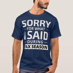Accountant Accounting Cpa Funny Saying Gift 12 T-Shirt