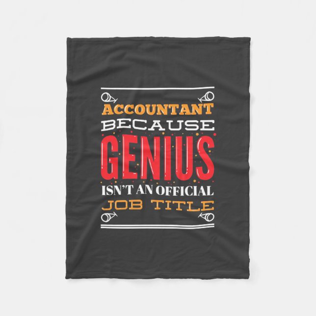 Accountant An Offical Job Title Fleece Blanket (Front)