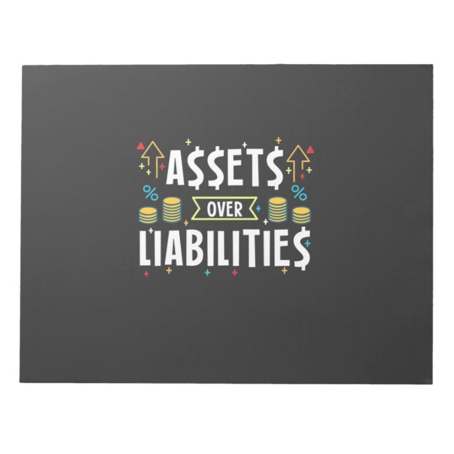 Accountant Assets Over Liabilities Notepad (Front)