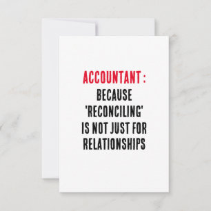 Accountant Because 'reconciling' is not just for r Thank You Card