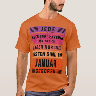 Accountant birthday January born tax adviser T-Shirt
