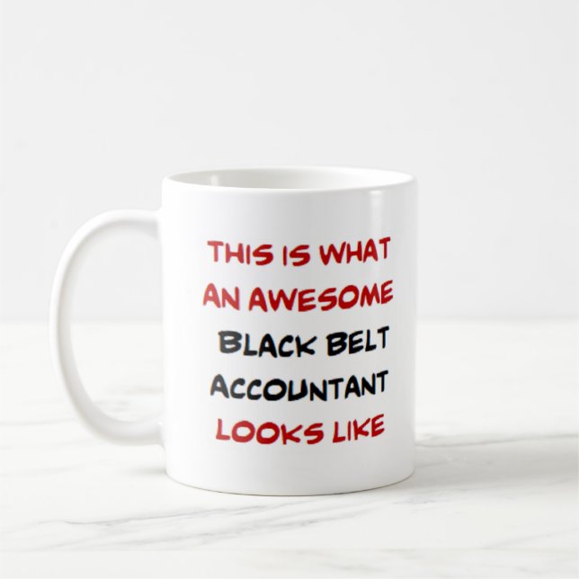 accountant black belt, awesome coffee mug (Left)