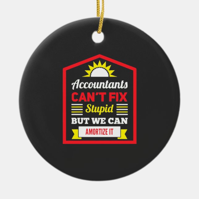 Accountant Can Fix It Ceramic Tree Decoration (Front)