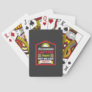 Accountant Can Fix It Playing Cards