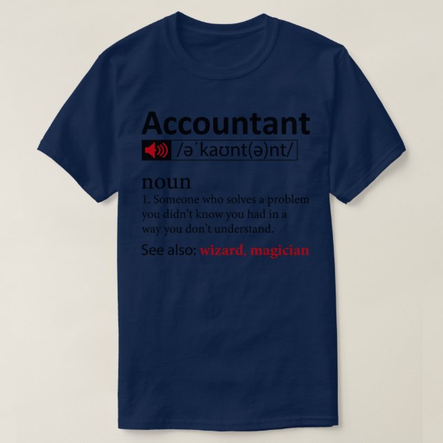 Accountant Definition T-Shirt (Design Front)