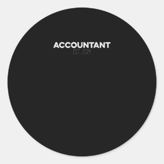 Accountant EST 2024 Accounting CPA Accountants Classic Round Sticker