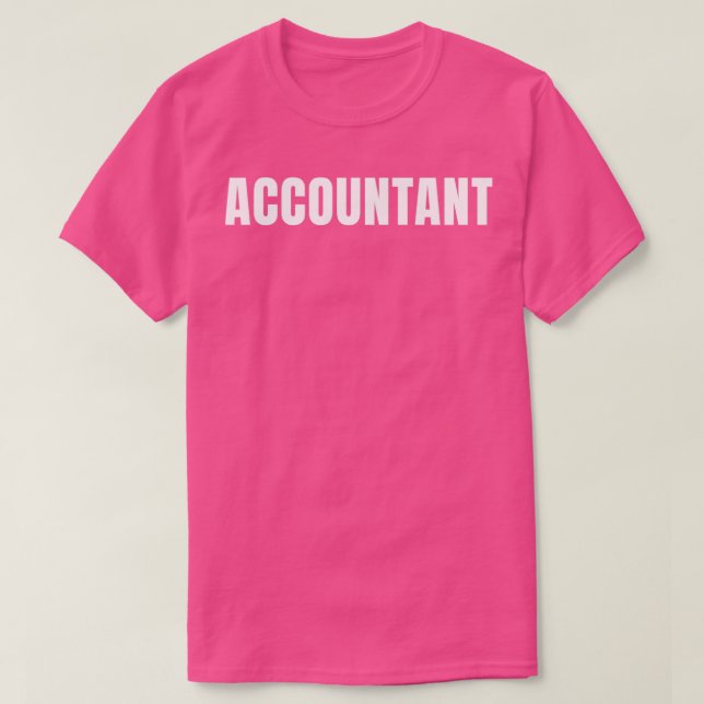 Accountant Funny Job Title Profession Birthday Gif T-Shirt (Design Front)