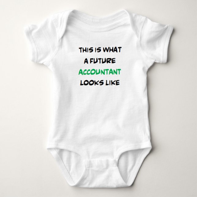 accountant, future baby bodysuit (Front)