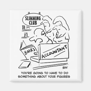 Accountant gift. Accountant at Slimming Club Magnet