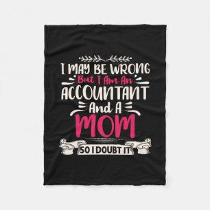 Accountant Gift Accoutant And A Mom Fleece Blanket