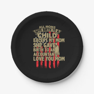 Accountant Gift Birth To An Accountant Paper Plate