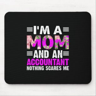 Accountant Gift I Am A Mum And An Accountant Mouse Pad