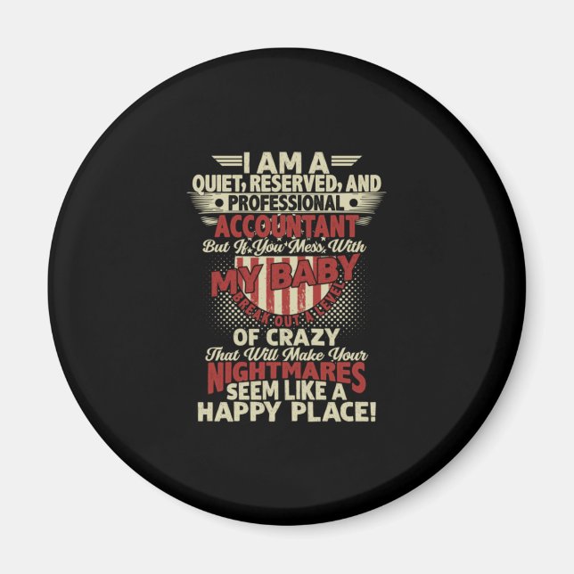 Accountant Gift | I Am A Professional Accountant Magnet (Front)