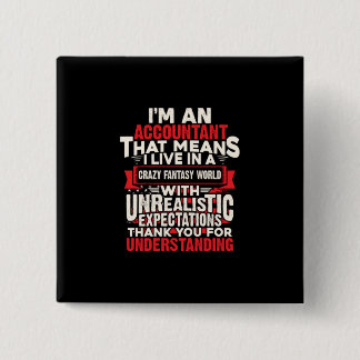 Accountant Gift | I Am An Accountant 15 Cm Square Badge