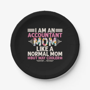 Accountant Gift   I Am An Accountant Mum Paper Plate