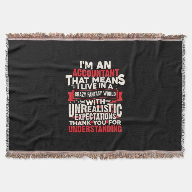Accountant Gift | I Am An Accountant Throw Blanket (Front)
