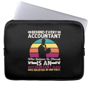 Accountant Gift Is An Accountant Dad Laptop Sleeve