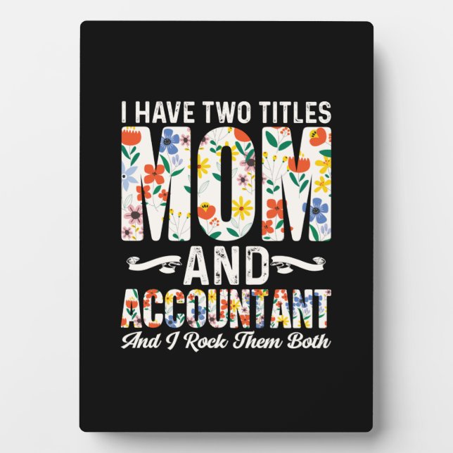 Accountant Gift | Mom And Accountant Plaque (Front)