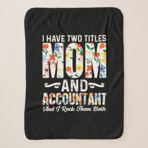 Accountant Gift   Mom And Accountant Sherpa Blanket