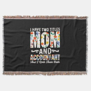 Accountant Gift   Mom And Accountant Throw Blanket