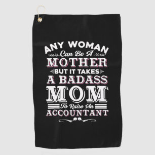 Accountant Gift   Mum To Raise An Accountant Golf Towel