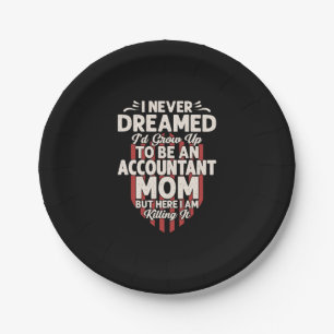 Accountant Gift   To Be An Accountant Mum Paper Plate