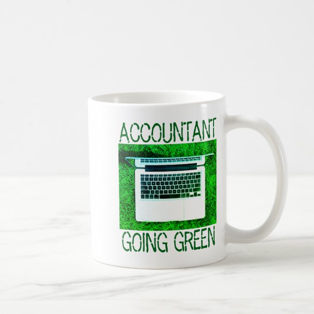 Accountant Going Green T Shirt  Coffee Mug (Right)