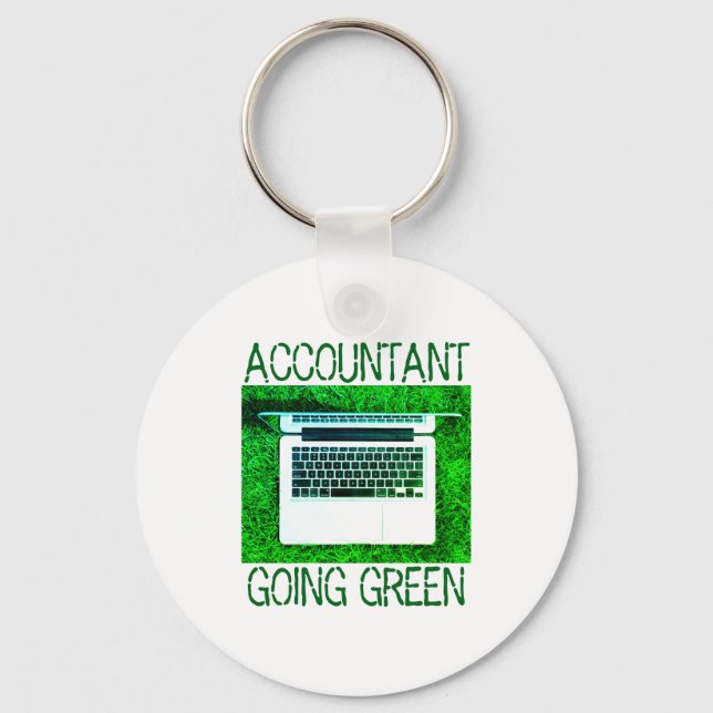 Accountant Going Green T Shirt  Key Ring (Front)