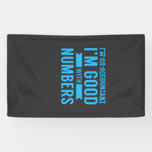 Accountant Good With Numbers Banner