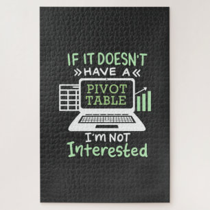 Accountant Have A Pivot Table Jigsaw Puzzle