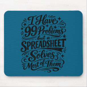 Accountant humor spreadsheet data analyst mouse pad