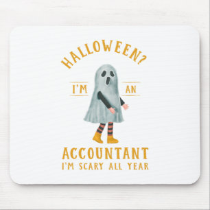 Accountant I_m Scary All Year CPA Halloween Accoun Mouse Pad